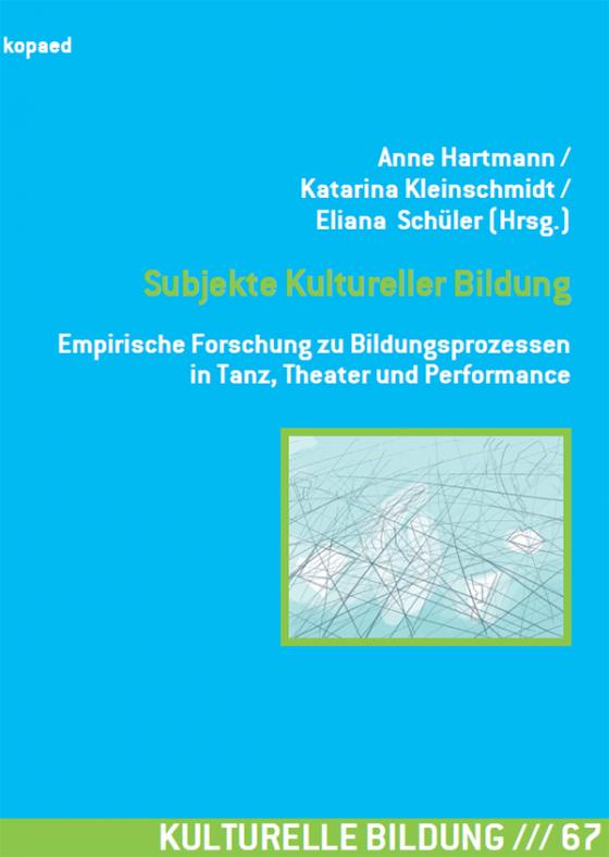 Cover-Bild Subjekte Kultureller Bildung