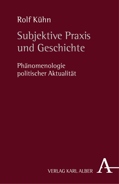 Cover-Bild Subjektive Praxis und Geschichte