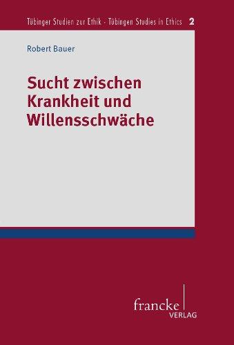 Cover-Bild Sucht zwischen Krankheit und Willensschwäche