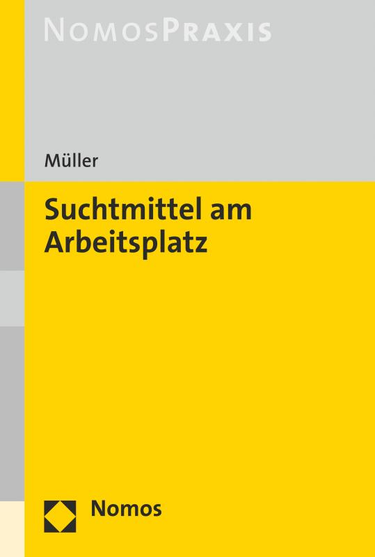 Cover-Bild Suchtmittel am Arbeitsplatz