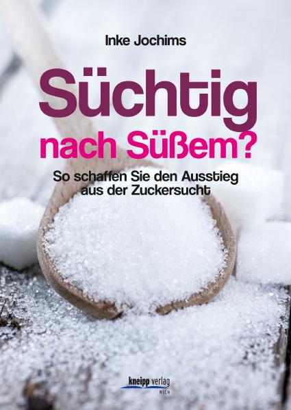 Cover-Bild Süchtig nach Süßem?