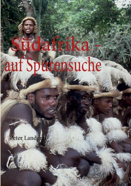 Cover-Bild Südafrika - auf Spurensuche