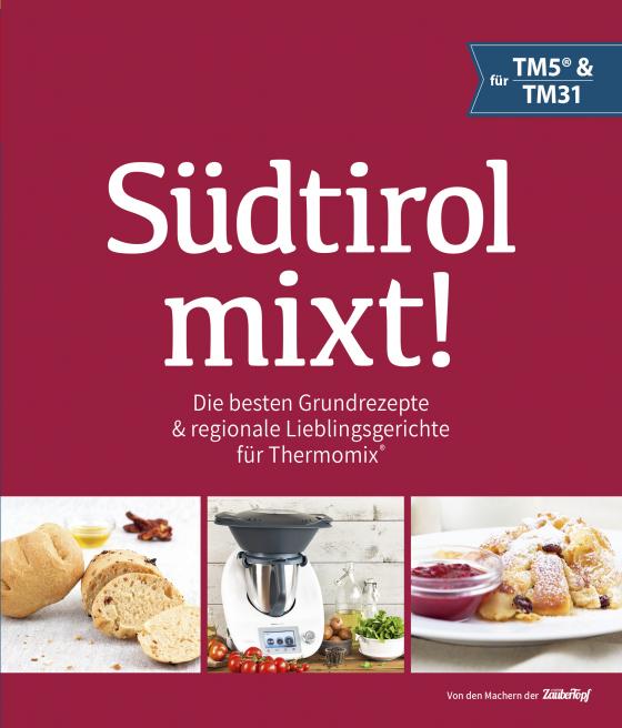 Cover-Bild Südtirol mixt!