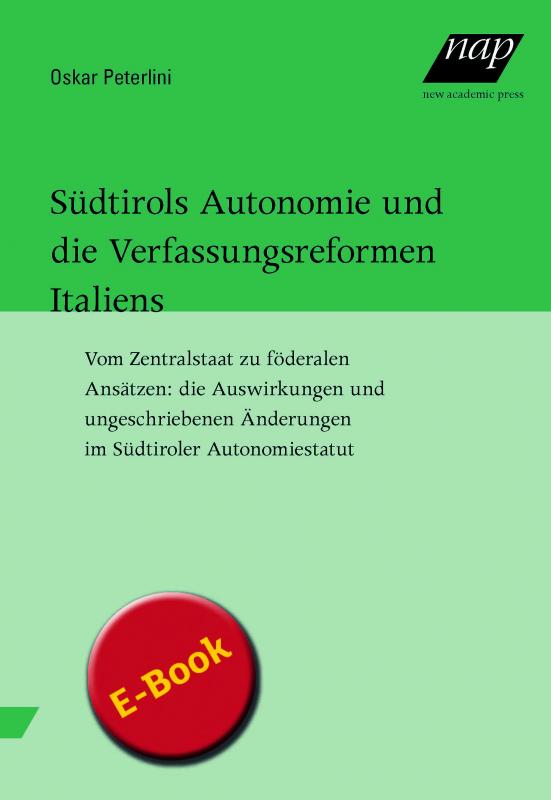 Cover-Bild Südtirols Autonomie und die Verfassungsreformen Italiens