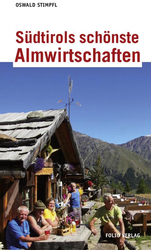 Cover-Bild Südtirols schönste Almwirtschaften