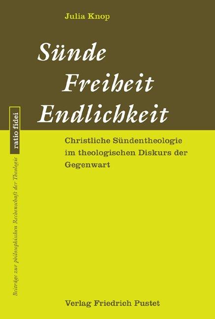 Cover-Bild Sünde - Freiheit - Endlichkeit
