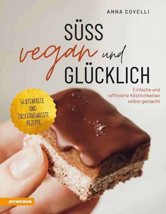 Cover-Bild Süß, vegan und glücklich