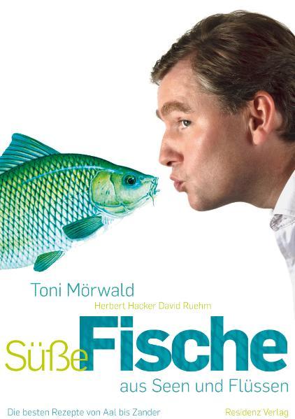 Cover-Bild Süße Fische aus Seen und Flüssen