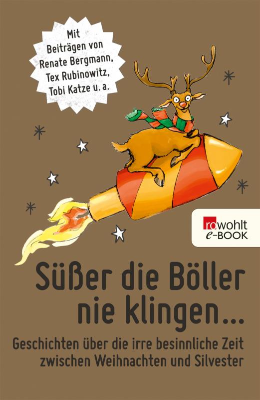 Cover-Bild Süßer die Böller nie klingen ...