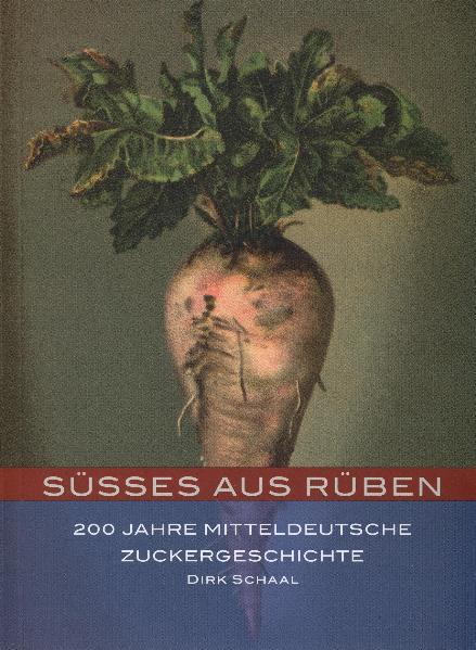 Cover-Bild Süsses aus Rüben