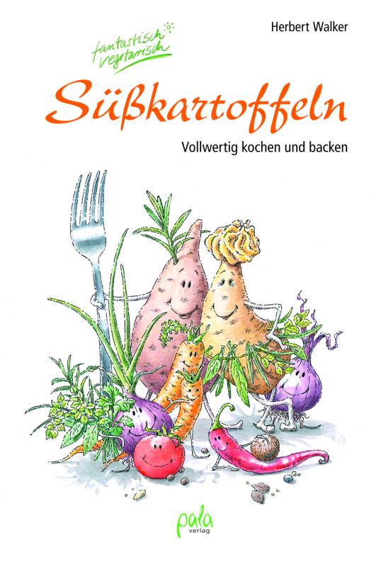 Cover-Bild Süßkartoffeln - fantastisch vegetarisch