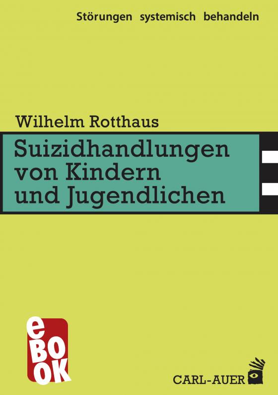 Cover-Bild Suizidhandlungen von Kindern und Jugendlichen