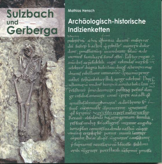 Cover-Bild Sulzbach und Gerberga – Archäologisch-historische Indizienketten