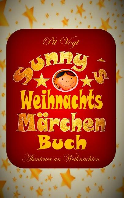 Cover-Bild Sunny´s Weihnachts-Märchen-Buch