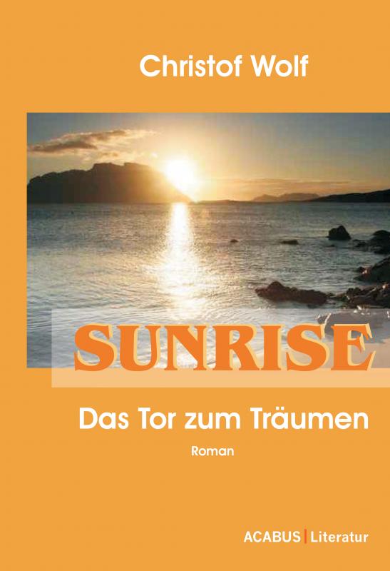 Cover-Bild Sunrise - Das Tor zum Träumen