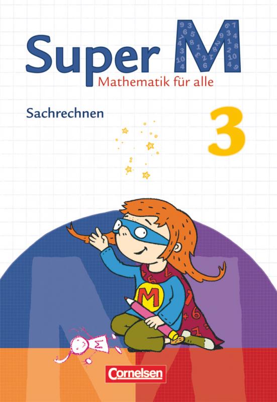 Cover-Bild Super M - Mathematik für alle - Zu allen Ausgaben - 3. Schuljahr