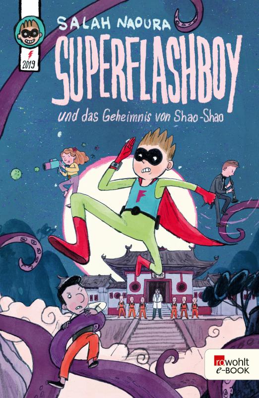 Cover-Bild Superflashboy und das Geheimnis von Shao-Shao