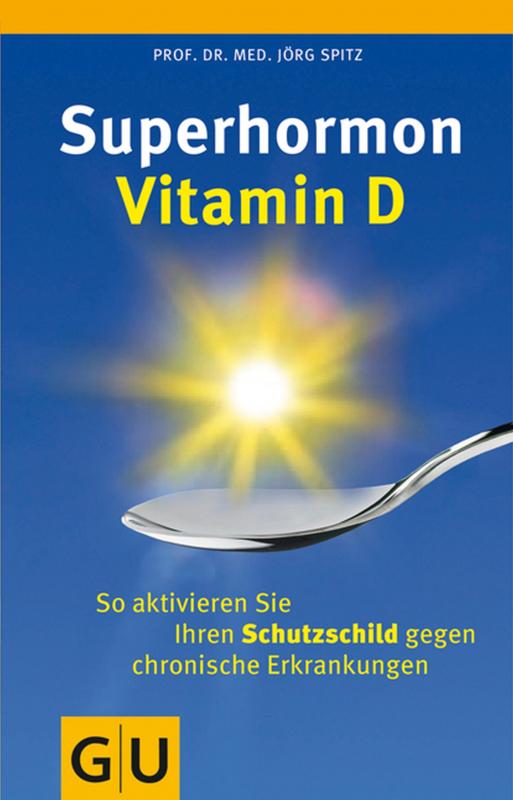 Cover-Bild Superhormon Vitamin D