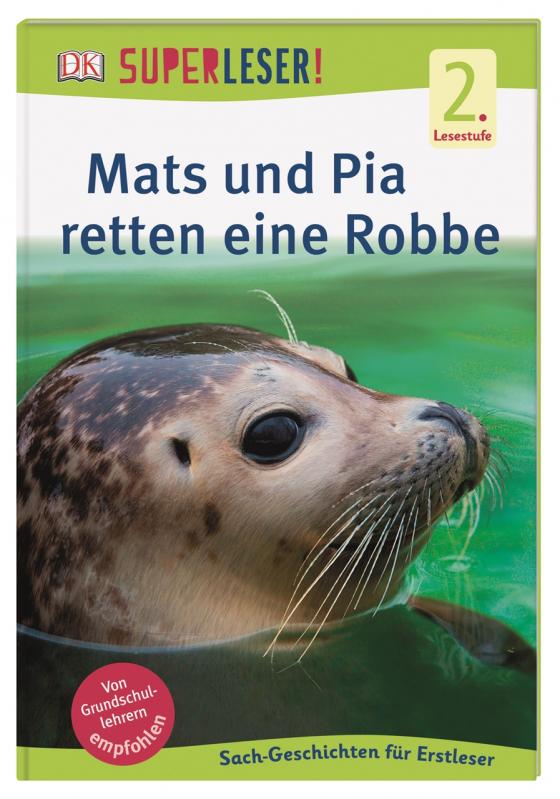 Cover-Bild SUPERLESER! Mats und Pia retten eine Robbe