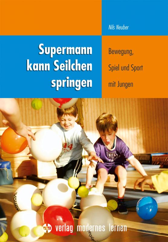 Cover-Bild Supermann kann Seilchen springen