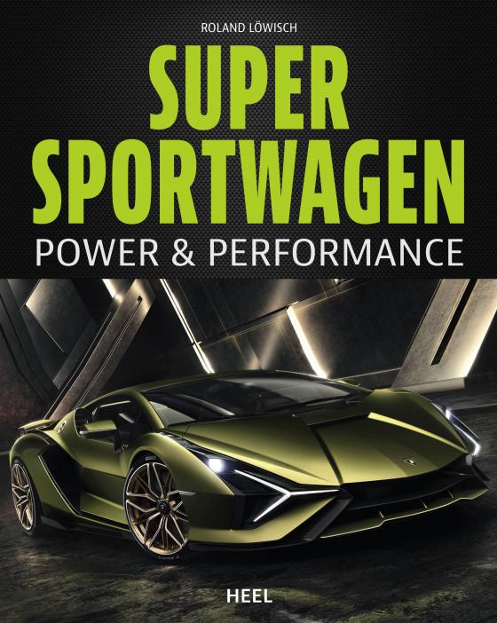 Cover-Bild Supersportwagen - Power & Performance