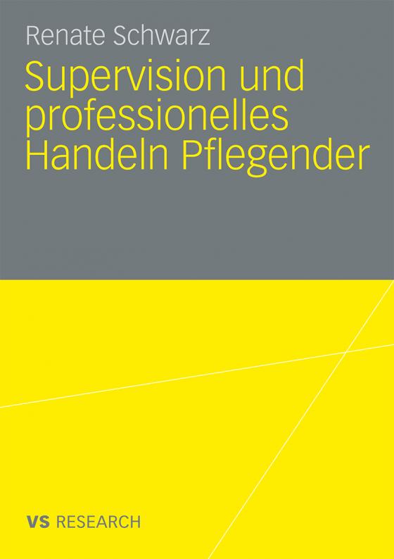 Cover-Bild Supervision und professionelles Handeln Pflegender