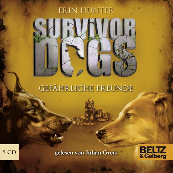 Cover-Bild Survivor Dogs. Gefährliche Freunde