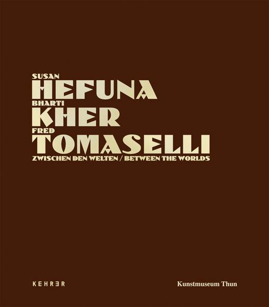 Cover-Bild Susan Hefuna - Bharti Kher - Fred Tomaselli