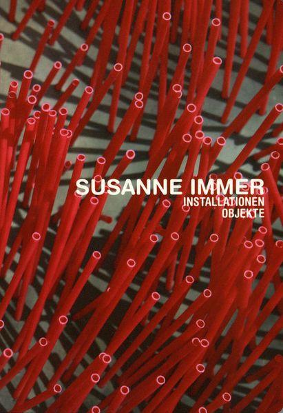 Cover-Bild Susanne Immer. Installationen, Objekte