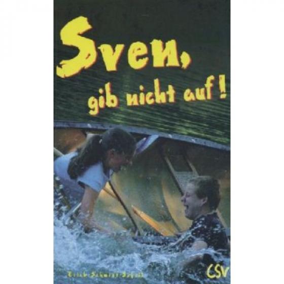 Cover-Bild Sven, gib nicht auf!