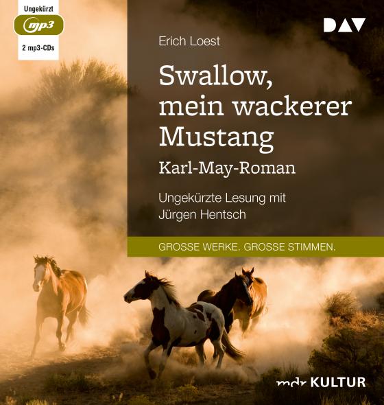 Cover-Bild Swallow, mein wackerer Mustang. Karl-May-Roman