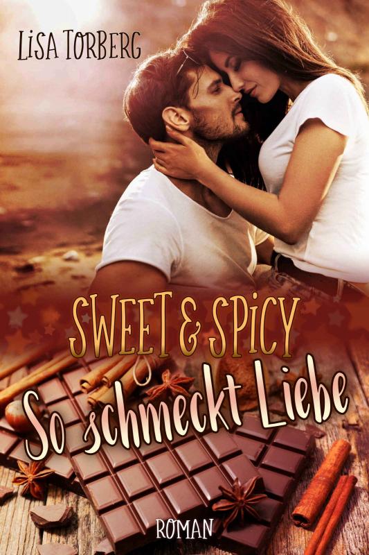 Cover-Bild Sweet & Spicy: So schmeckt Liebe
