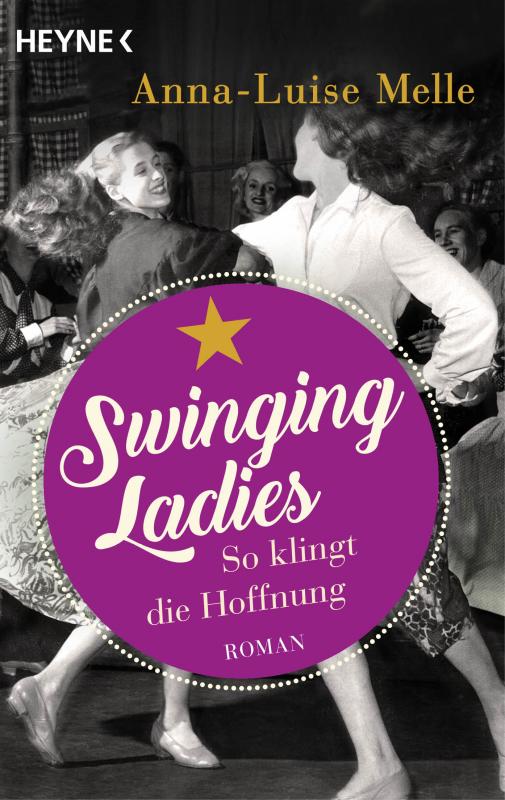 Cover-Bild Swinging Ladies – So klingt die Hoffnung