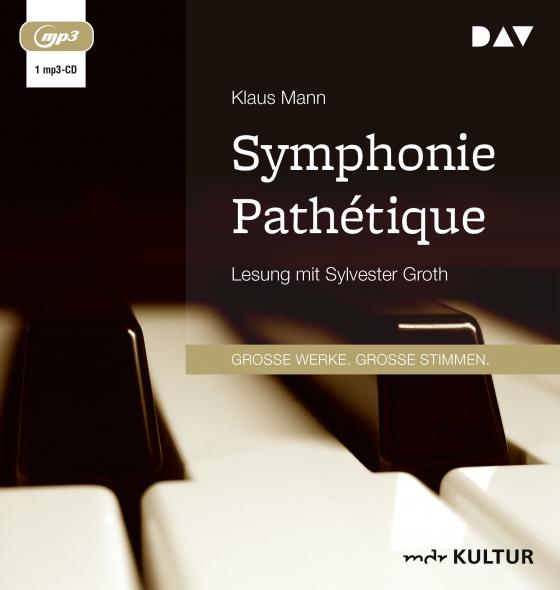 Cover-Bild Symphonie Pathétique. Ein Tschaikowsky-Roman