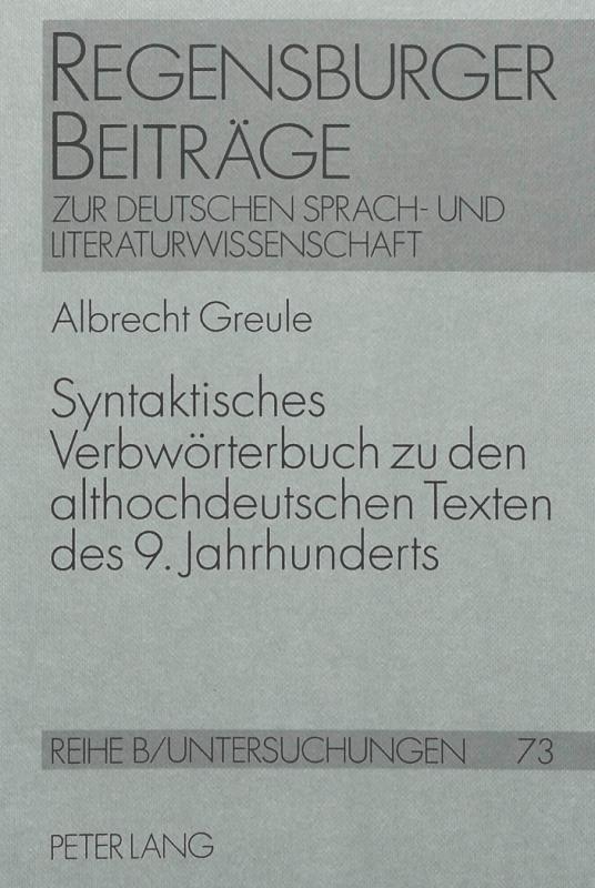 Cover-Bild Syntaktisches Verbwörterbuch zu den althochdeutschen Texten des 9. Jahrhunderts