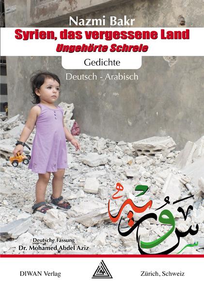 Cover-Bild Syrien, das vergessene Land