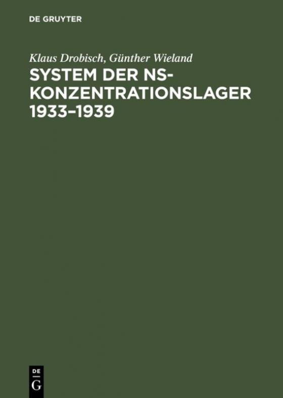 Cover-Bild System der NS-Konzentrationslager 1933–1939