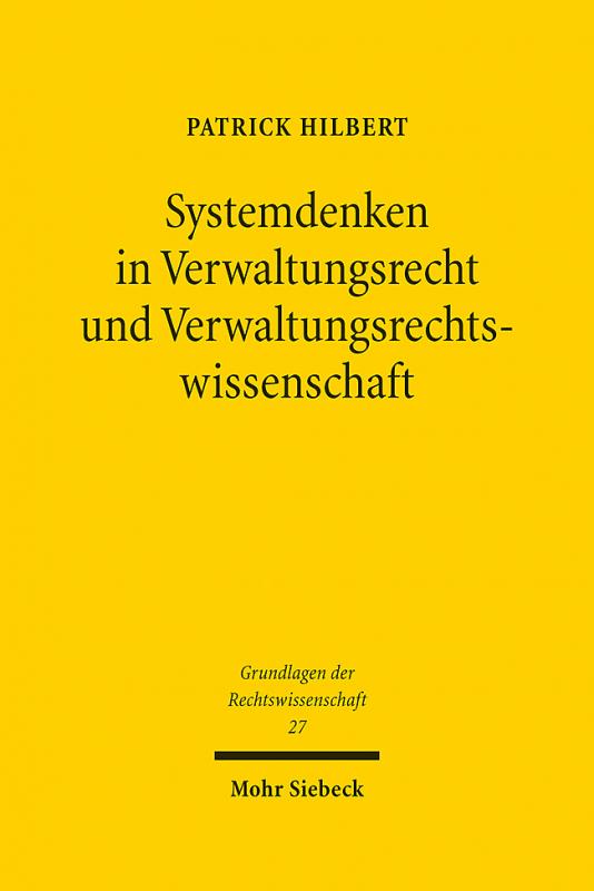 Cover-Bild Systemdenken in Verwaltungsrecht und Verwaltungsrechtswissenschaft