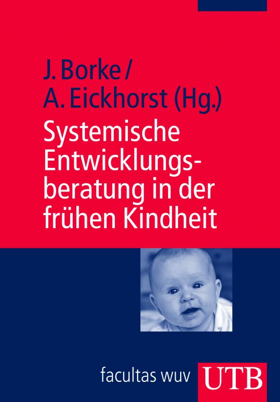 Cover-Bild Systemische Entwicklungsberatung in der frühen Kindheit
