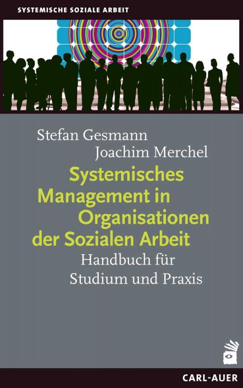 Cover-Bild Systemisches Management in Organisationen der Sozialen Arbeit