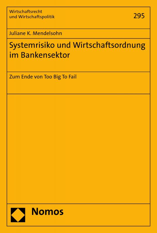 Cover-Bild Systemrisiko und Wirtschaftsordnung im Bankensektor