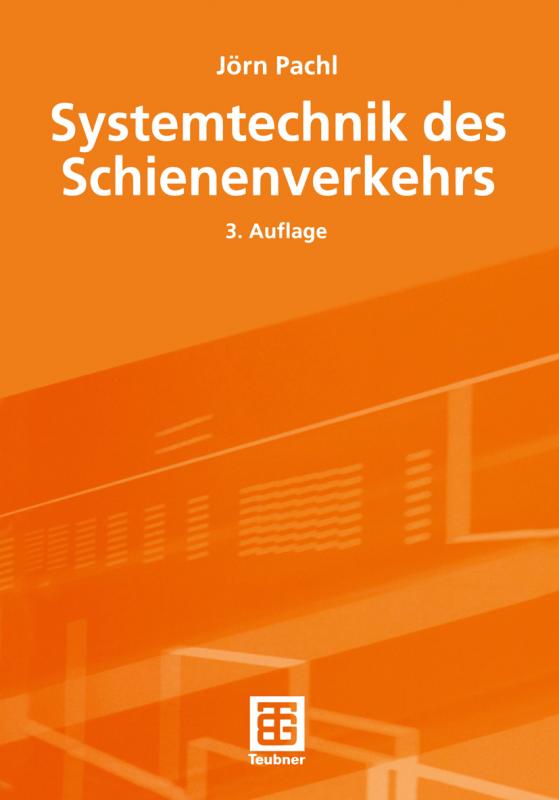 Cover-Bild Systemtechnik des Schienenverkehrs