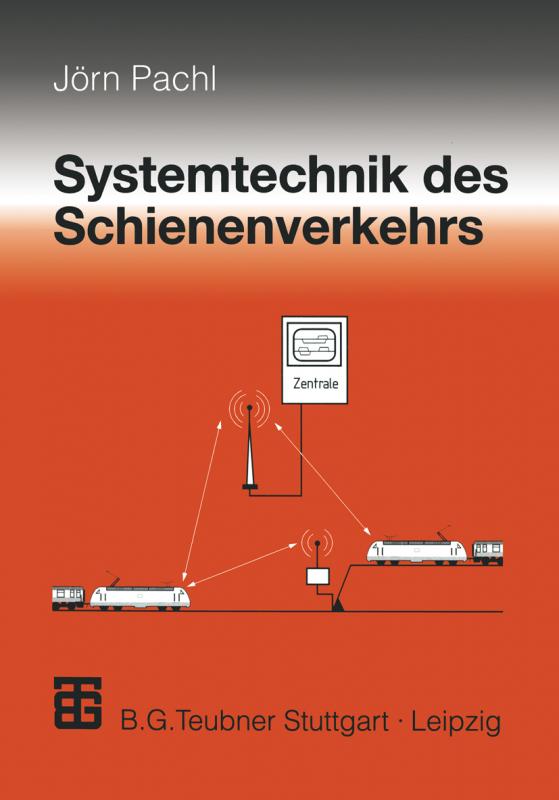 Cover-Bild Systemtechnik des Schienenverkehrs