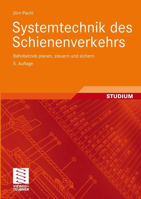 Cover-Bild Systemtechnik des Schienenverkehrs