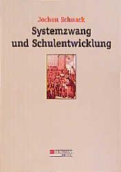 Cover-Bild Systemzwang und Schulentwicklung