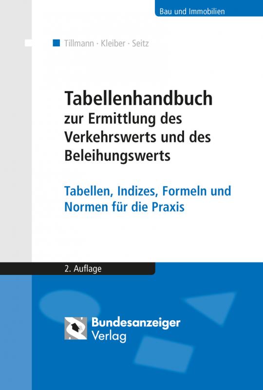 Cover-Bild Tabellenhandbuch zur Ermittlung des Verkehrswerts und des Beleihungswerts von Grundstücken
