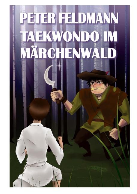 Cover-Bild Taekwondo im Märchenwald