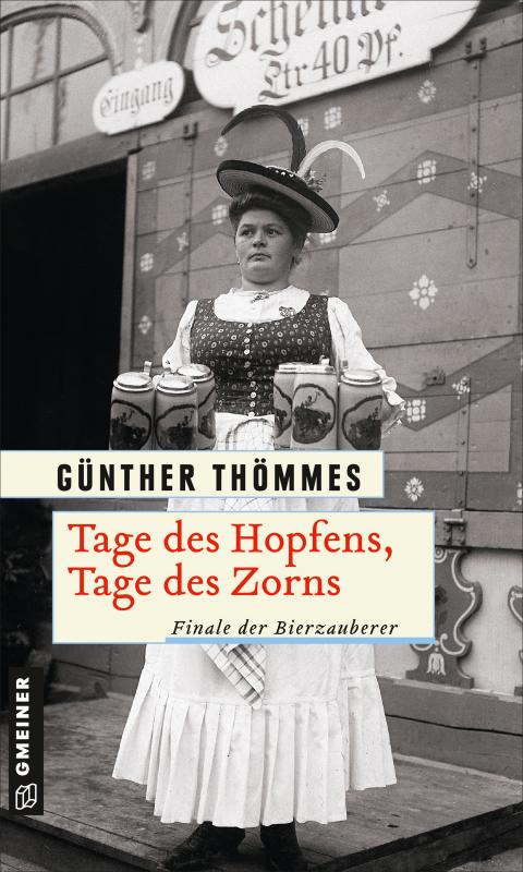 Cover-Bild Tage des Hopfens, Tage des Zorns