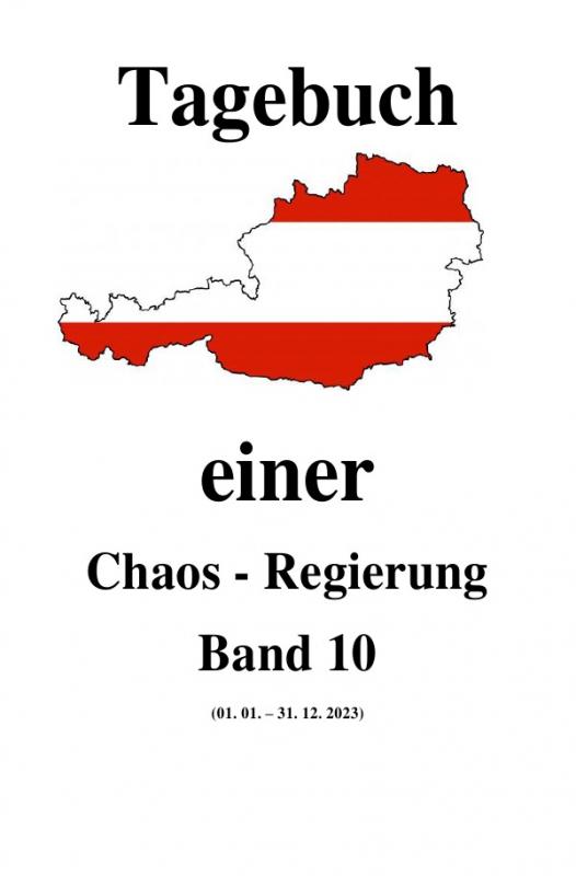 Cover-Bild Tagebuch einer Chaos - Regierung / Tagebuch einer Chaos - Regierung Band 10