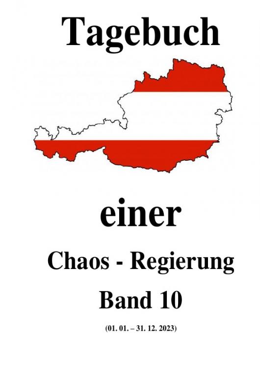 Cover-Bild Tagebuch einer Chaos - Regierung / Tagebuch einer Chaos - Regierung Band 10